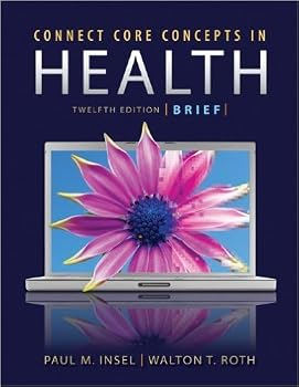 Paperback Connect Core Concepts in Health Twelfth Edition (Connect Core Concepts in Health) Book