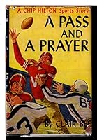 A pass and a prayer B0006ASNT4 Book Cover