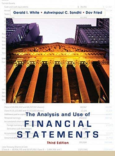  G. I. White\'s, A. C. Sondhi\'s, D. Fried \'s 3rd(third) edition(The Analysis and Use of Financial Statements (Hardcover))(2002)