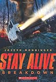 Stay Alive #3: Breakdown