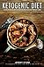 Ketogenic Diet: 60 Delicious Slow Cooker Recipes for Fast Weight Loss (Keto, Paleo, Low Carb, Cookbook, Low Salt)