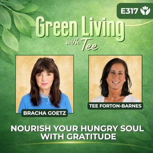 Bracha Goetz: Nourish Your Hungry Soul With Gratitude