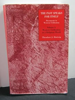 Paperback Past Speaks for Itself Documents in Western Civilization (1) Book