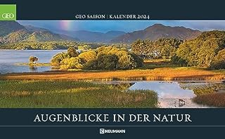 GEO: Augenblicke in der Natur 2024 - Wand-Kalender - Reise-Kalender - Poster-Kalender - 58x36