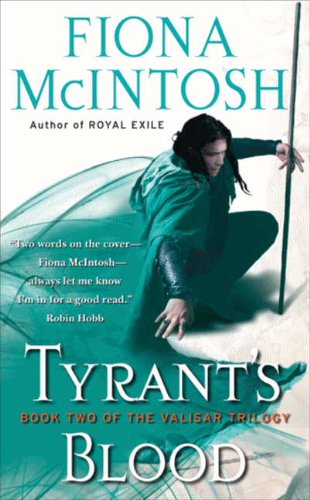 Tyrant's Blood: Book 2 of the Valisar Trilogy book cover