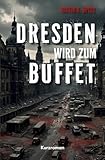 Dresden wird Buffet