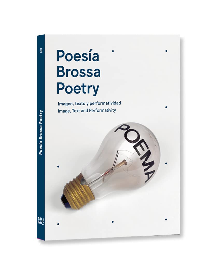 POESIA BROSSA: Image, Text and Performativity
