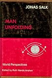 Man unfolding (World perspectives, v. 46)