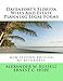Davenport's Florida Wills And Estate Planning Legal Forms: Second Edition