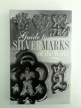 Hardcover Guide to Silver Marks of the World Book