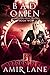Bad Omen: Morrighan House Witches Book Two