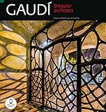 Gaud&Atilde;&shy;: The Unique Architect
