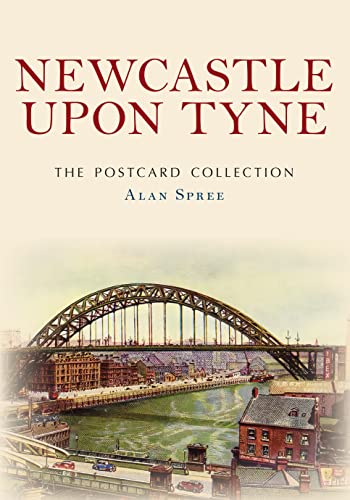 Newcastle The Postcard Collection