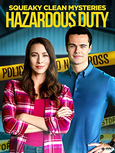 Squeaky Clean Mysteries: Hazardous Duty