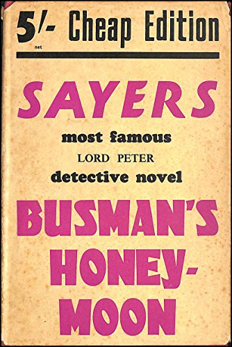 Busman's Honey-Moon B01B6J7TPW Book Cover