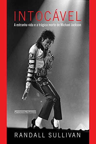 Filme Michael Jackson: O que os críticos estão dizendo? Intocável: A estranha vida e a trágica morte de Michael Jackson