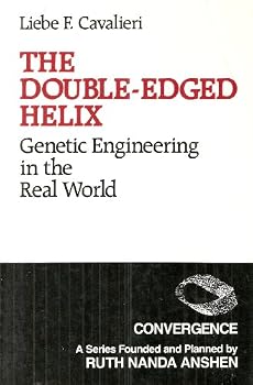 Paperback The Double-Edged Helix: Genetic Engineering in the Real World Book