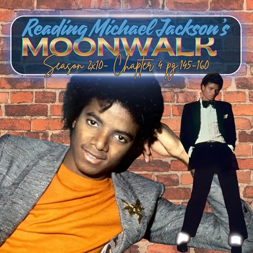 S2x10 - "Moonwalk" Chapter 4, 145-160