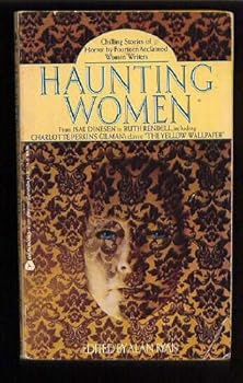 Mass Market Paperback Haunting Women: Stories of Fear and Fantasy by Women Writers Book