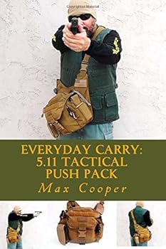Paperback Everyday Carry: 5.11 Tactical PUSH Pack Book
