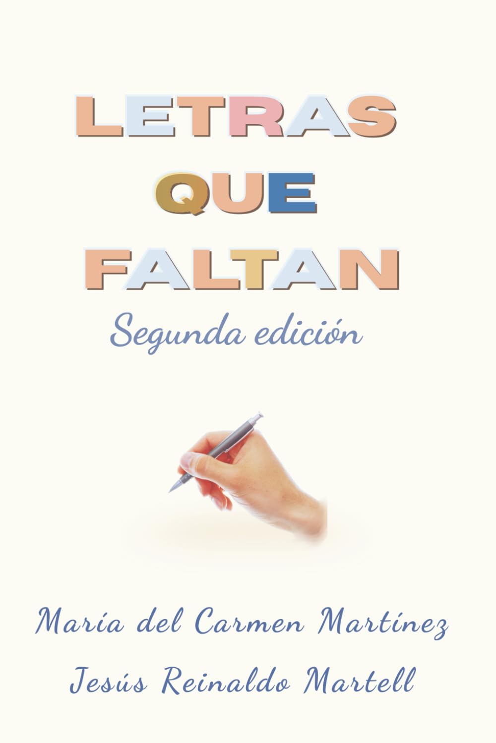 Letras que Faltan: Segunda edición