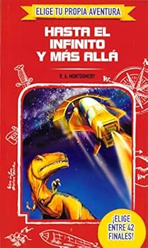 Paperback ELIGE TU PROPIA AVENTURA - Hasta el infinito y más allá [Spanish] Book