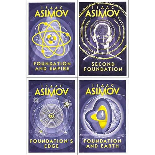 Isaac Asimov Collection: The Foundation Saga - The Epic Conclusion Of The Fall Of A Galactic Empire (4-Book Set)