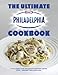 The Ultimate Philadelphia Cookbook