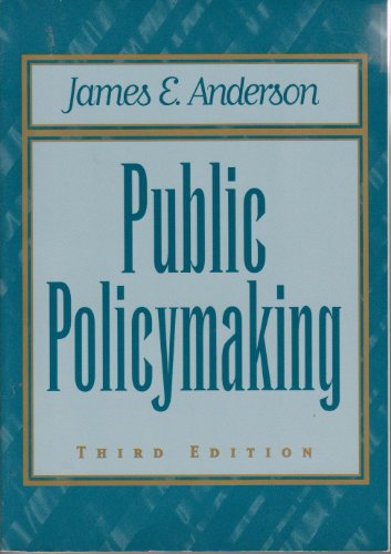 Public Policy Making: An Introduction