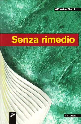 Senza rimedio Senza rimedio