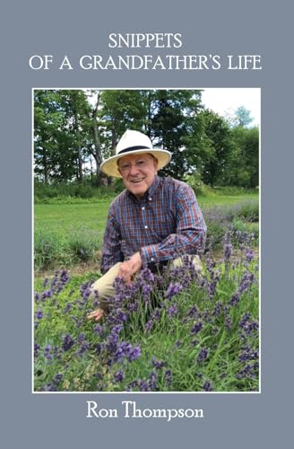 Snippets of a Grandfather's Life