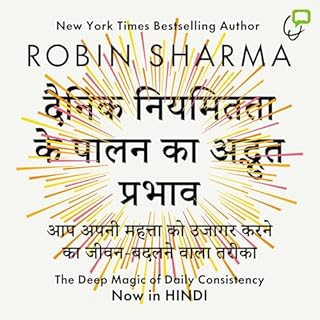 Dainik Niyamitataa Ke Paalan Ka Adbhut Prabhaav Audiobook By Robin Sharma cover art