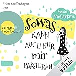 Sowas kann auch nur mir passieren