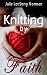 Knitting by Faith
