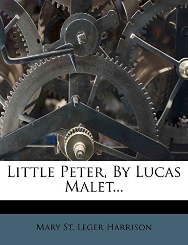 Little Peter, By Lucas Malet