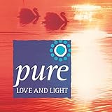 Pure Pure Love and Light