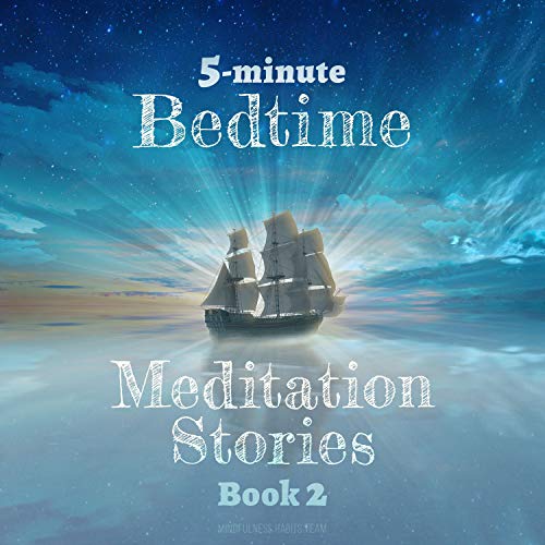 5Minute Bedtime Meditation Stories Book 2 Short and
