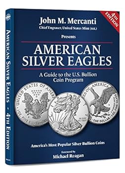 Hardcover American Silver Eagles: A Guide to the U.S. Bullion Coin Program Book