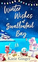 Winter Wishes At Swallowtail Bay 0008380589 Book Cover