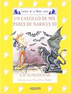 Media lunita nº 53. Un castillo de mil pares de narices I (INFANTIL - JUVENIL - CUENTOS DE LA MEDIA LUNITA - EDICIÓN EN RÚSTICA)