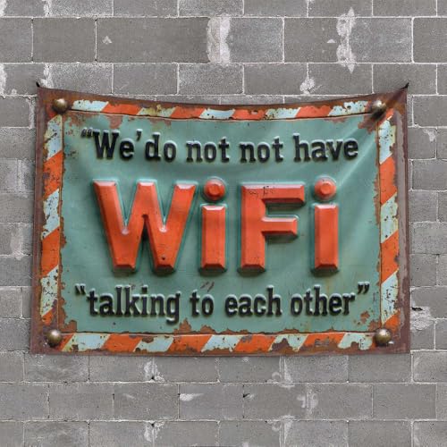 YFOK Bar Decor For Home Rusty Sign Humorously Clarifies Wifi