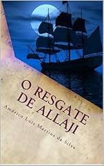 Capa de O RESGATE DE ALLAJI: As Aventuras de Pedro Duarte e Allaji - Livro 2