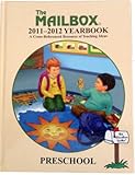 The Mailbox 2011-2012 Preschool Yearbook (The Mailbox 2011-2012 Yearcook: A Cross-Referenced Resource of Teaching Ideas)