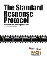 The Standard Response Protocol Presentation Training Workbook 1502594455 Book Cover