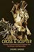Cross and Scepter: The Rise of the Scandinavian Kingdoms from the Vikings to the Reformation