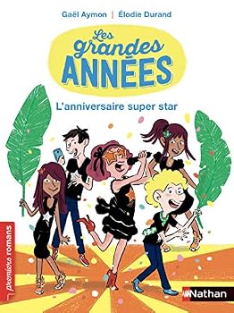 Hardcover Les grandes années l'anniversaire super star [French] Book