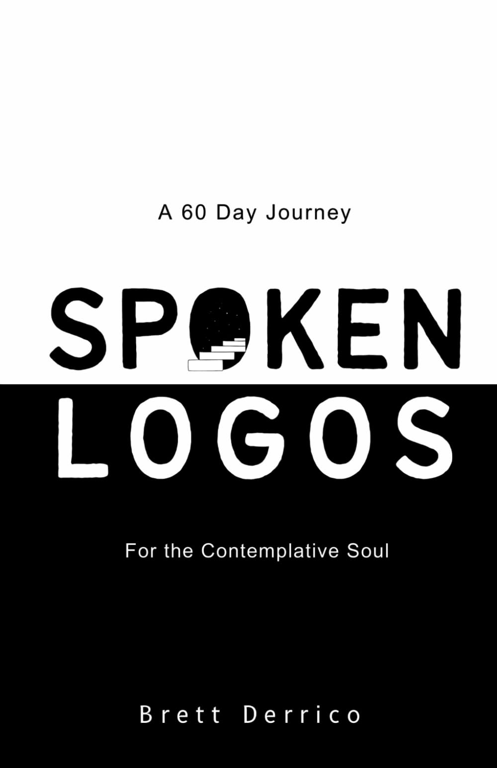 Spoken Logos | A 60 Day Journey for the Contemplative Soul