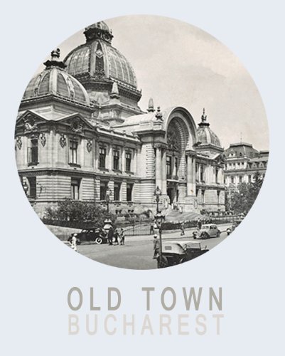 Old Town Bucharest EN: All About the Wonders of Romanian Bucharest Old Town