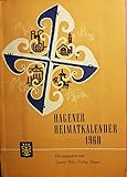  Hagener Heimatkalender 1960 - 1.Jahrgang Hohenlimburg Dahl Breckerfeld Ennepetal Gevelsberg Wengern Wetter Volmarstein Herdecke Westhofen