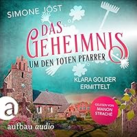 Das Geheimnis um den toten Pfarrer Hörbuch